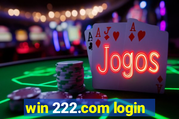 win 222.com login